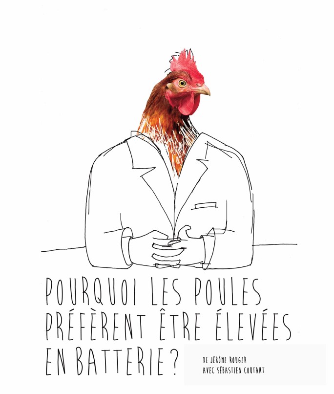 POURQUOI LES POULES ?